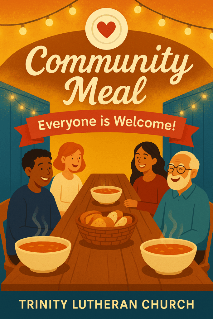Trinity’s Community Meal– Everyone is Welcome!